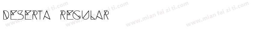 Deserta Regular字体转换